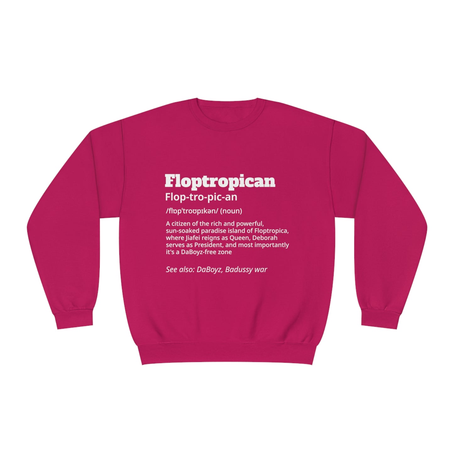 Floptropican® Definition Crewneck Sweatshirt