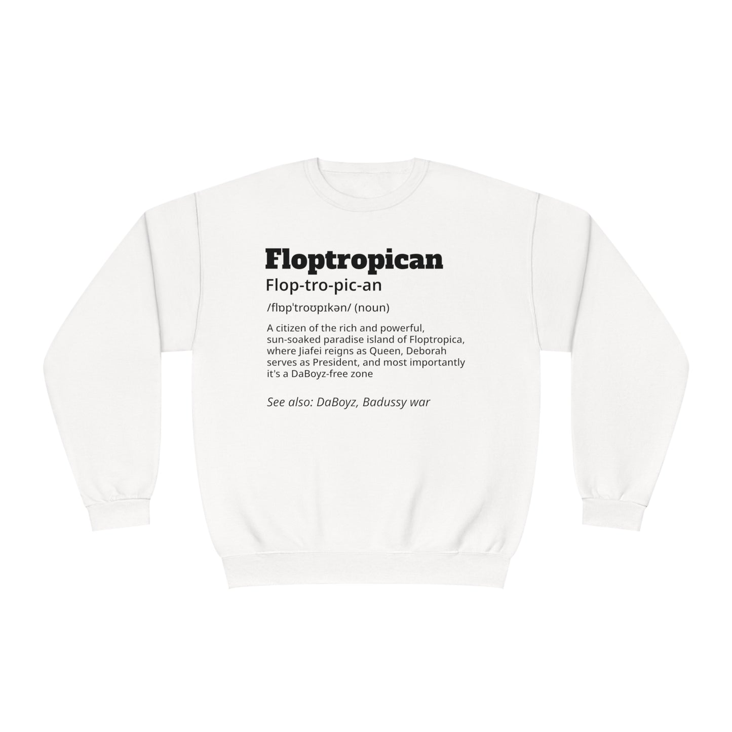 Floptropican® Definition Crewneck Sweatshirt