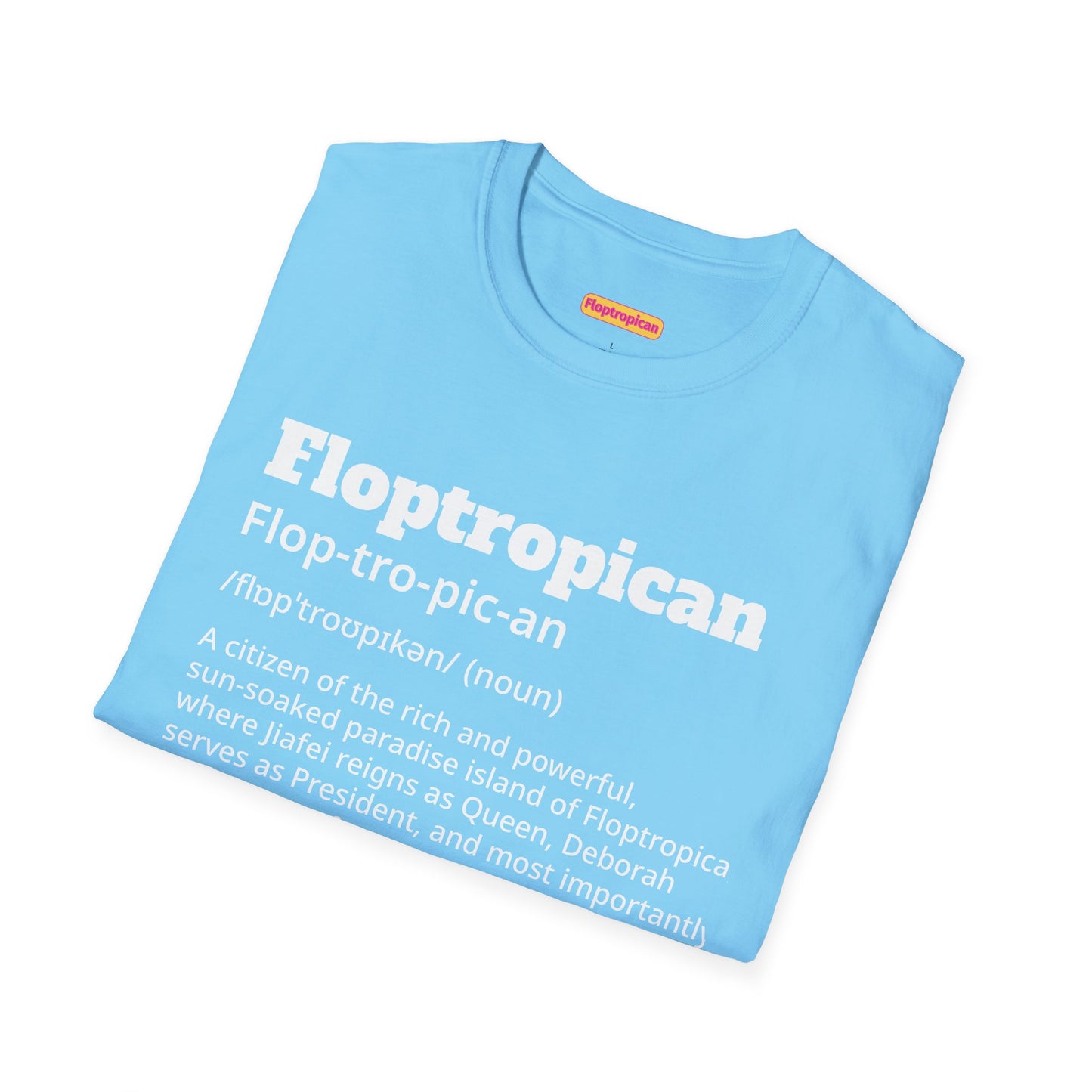 Floptropican® Definition T-Shirt