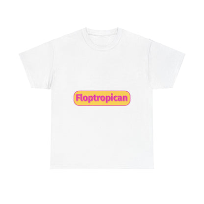 FLOPTROPICAN® Short Sleeve T-shirt