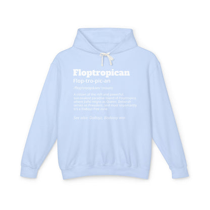 Floptropican Definition Hooded Sweatshirt