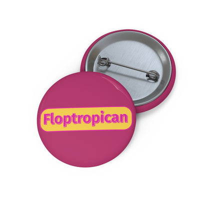 Floptropica Lapel Pins